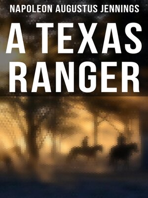 cover image of A TEXAS RANGER